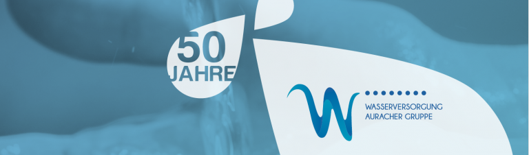 50 Jahre Wasserversorgung Auracher Gruppe